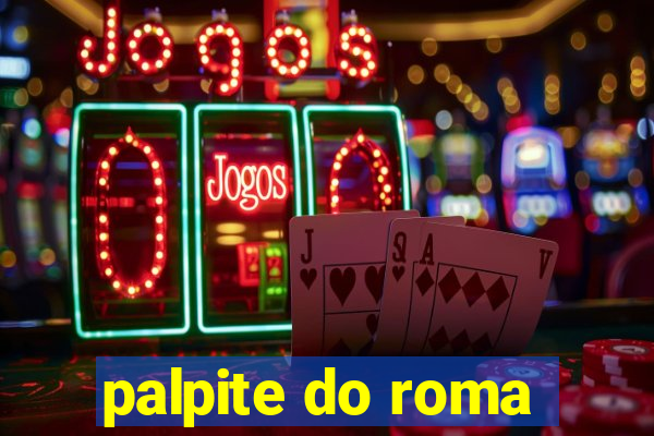 palpite do roma